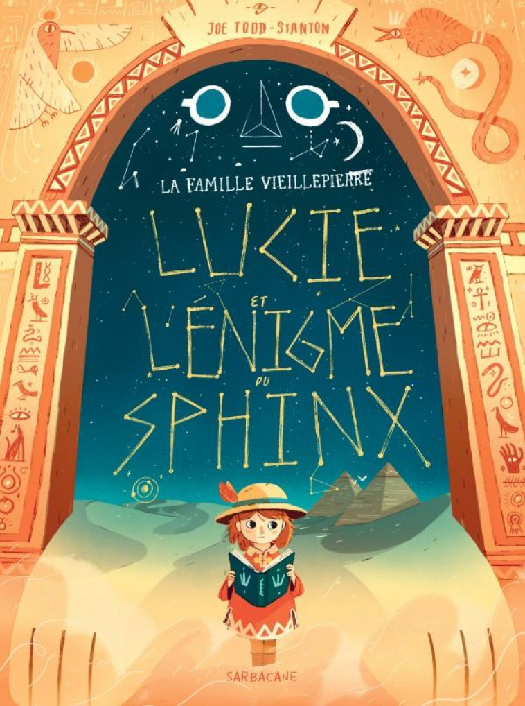 LUCIE ET L-ENIGME DU SPHINX - TODD-STANTON JOE - SARBACANE