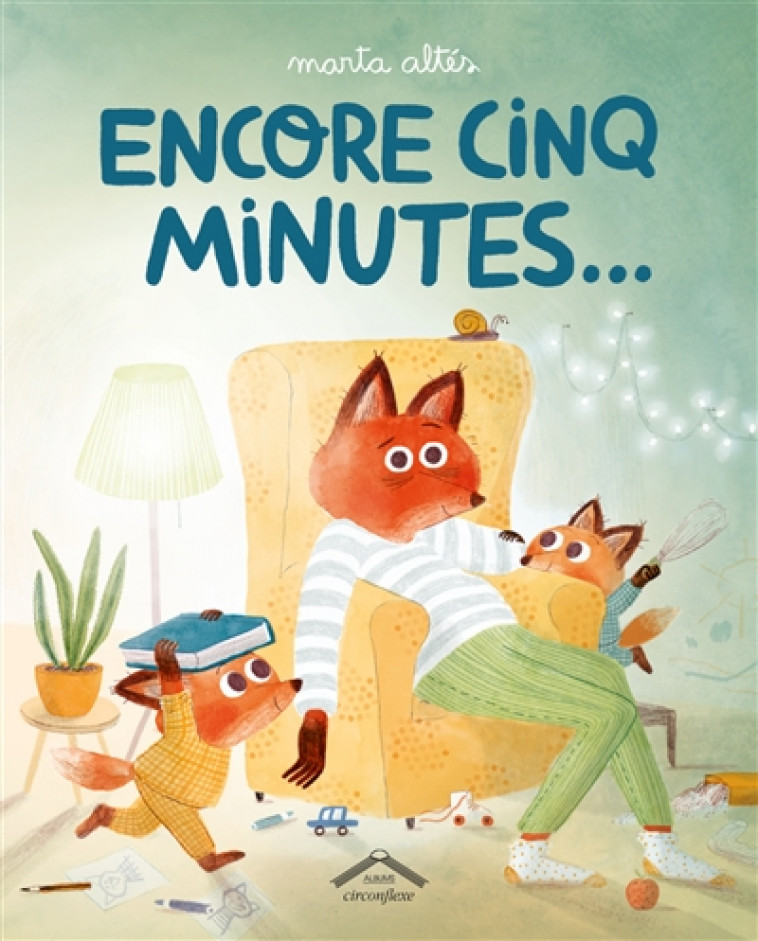 ENCORE CINQ MINUTES ... - ALTES MARTA - CIRCONFLEXE
