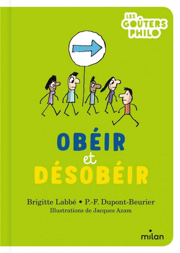 OBEIR ET DESOBEIR - LABBE/DUPONT-BEURIER - MILAN