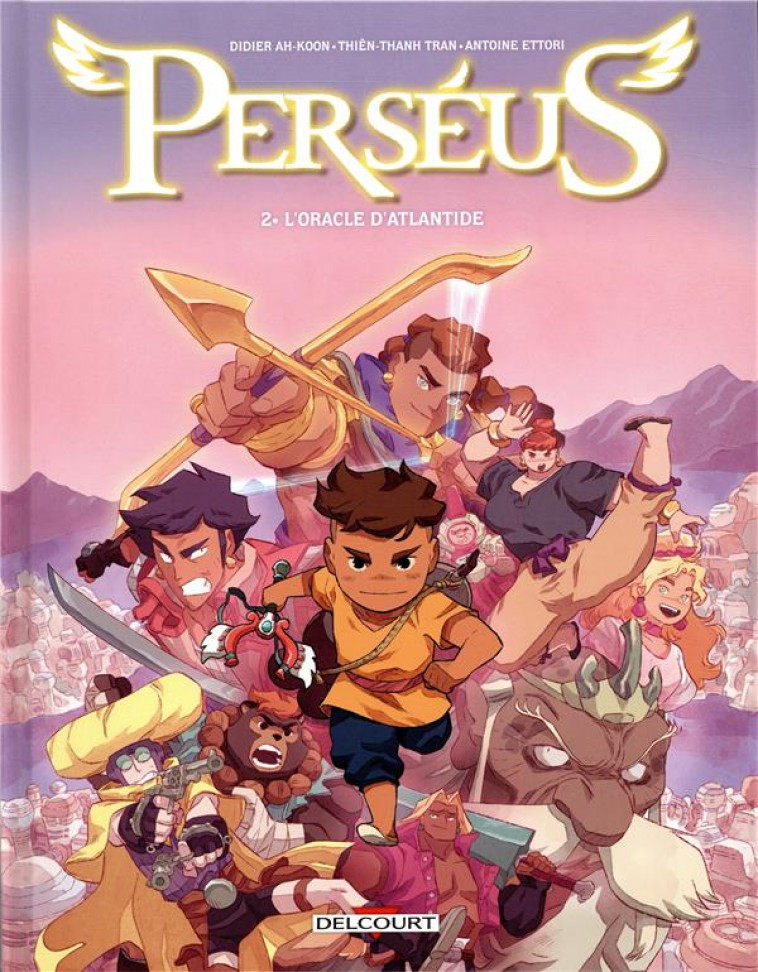 PERSEUS T02 - L-ORACLE D-ATLANTIDE - TRAN/ETTORI/AH-KOON - DELCOURT