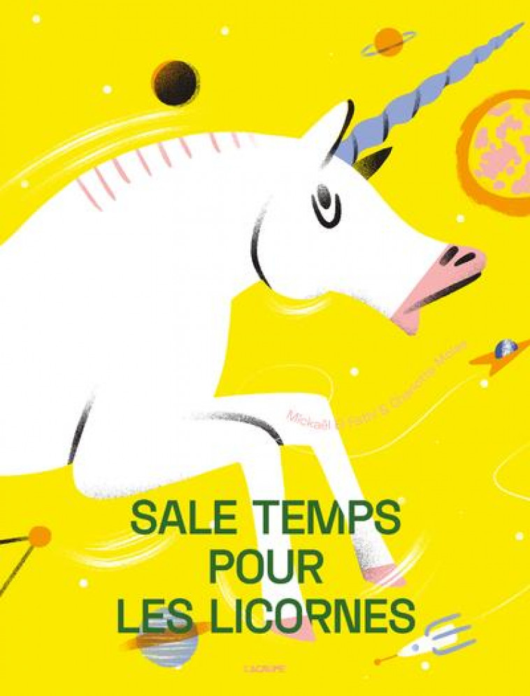 SALE TEMPS POUR LES LICORNES - FATHI/MOLAS - DU LUMIGNON