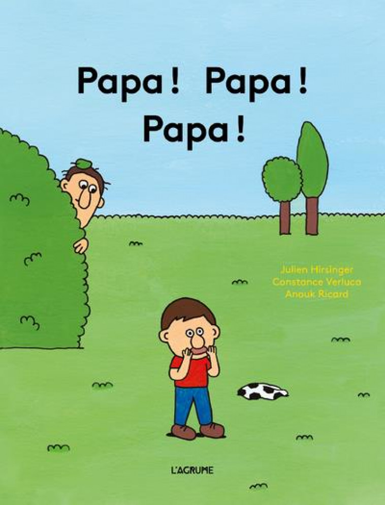 PAPA ! PAPA ! PAPA ! - HIRSINGER/VERLUCA - DU LUMIGNON