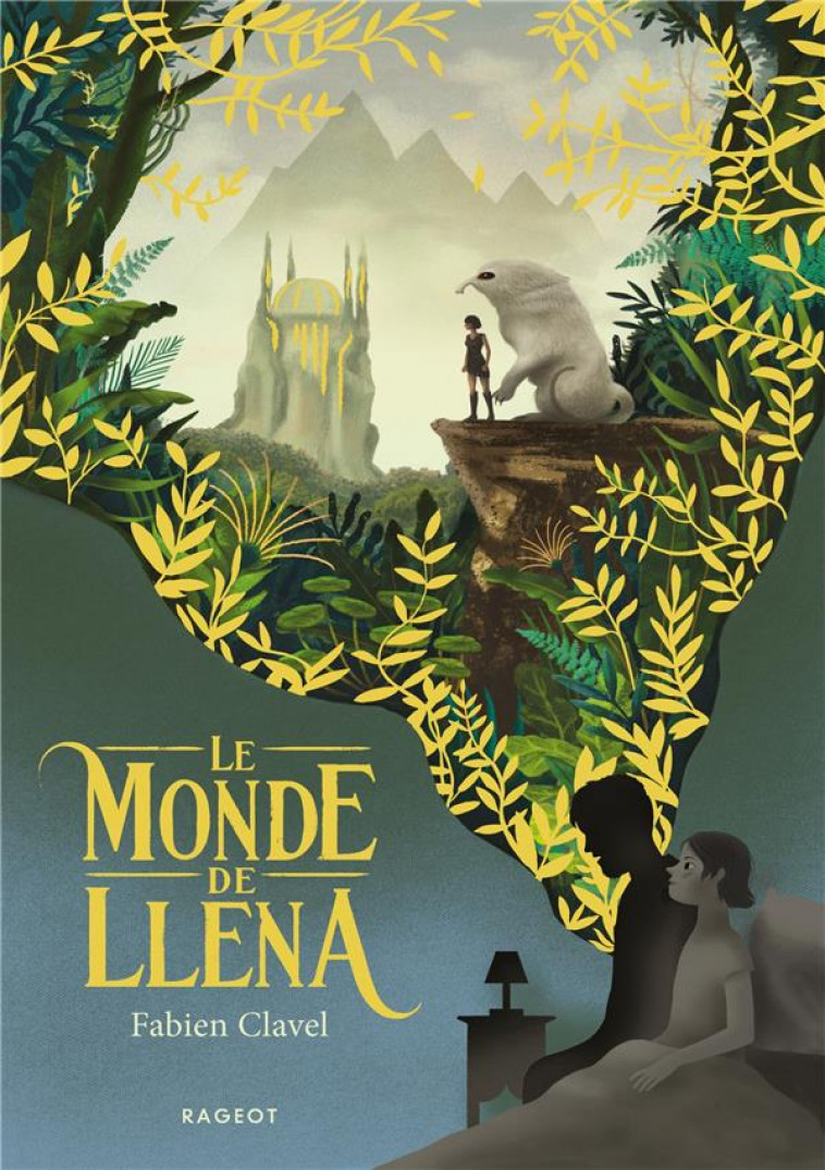 LE MONDE DE LLENA - CLAVEL FABIEN - RAGEOT