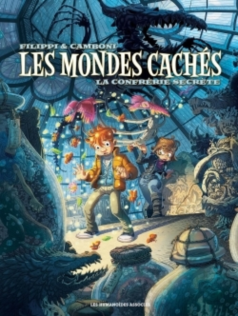 LES MONDES CACHES T2 : LA CONFRERIE SECRETE -  FILIPPI-DP+CAMBONI-S - HUMANOIDES ASS.