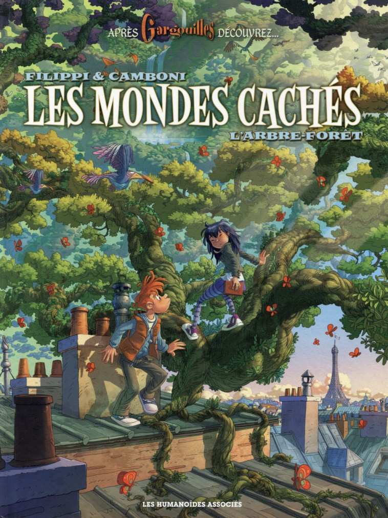 LES MONDES CACHES - L-ARBRE-FORET - FILIPPI CAMBONI - Humanoïdes associés