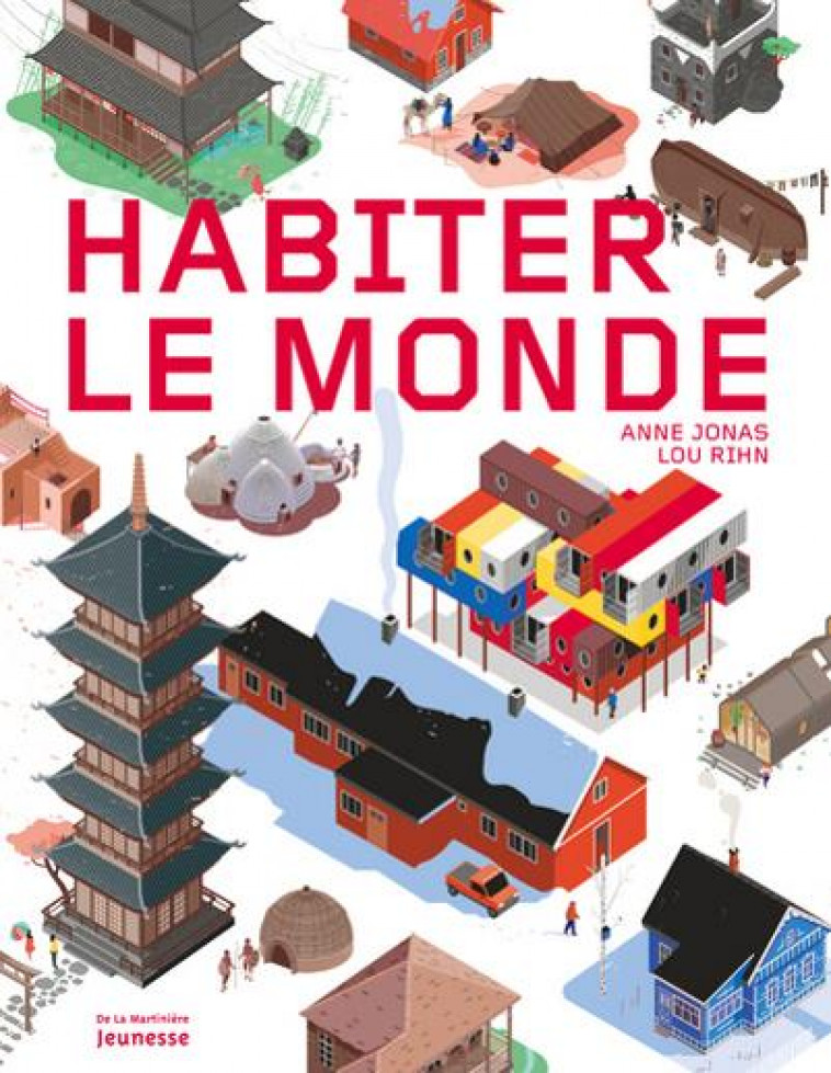 HABITER LE MONDE - JONAS/RIHN - MARTINIERE BL