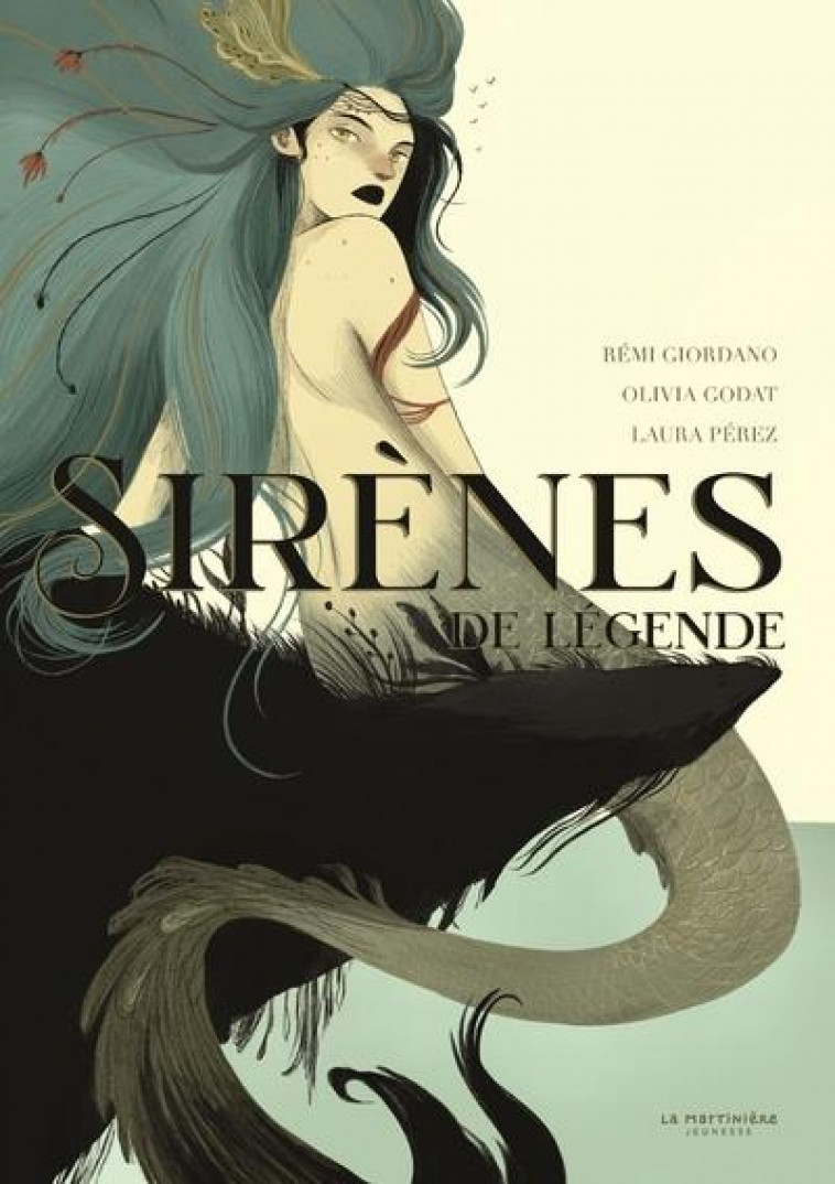 SIRENES DE LEGENDE - GIORDANO/GODAT/PEREZ - MARTINIERE BL