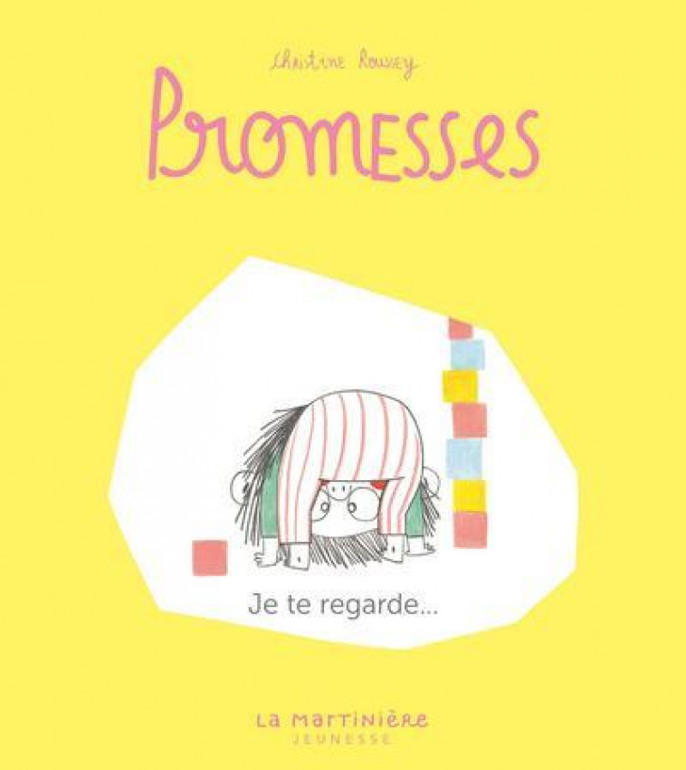 PROMESSES, TOME 2. JE TE REGARDE - ROUSSEY CHRISTINE - MARTINIERE BL