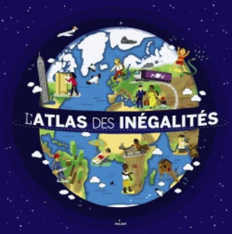 L-ATLAS DES INEGALITES - LEDU/FRATTINI - BD Kids