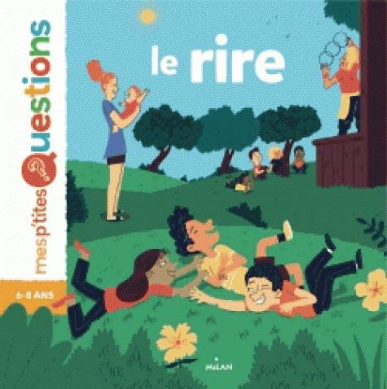 LE RIRE - BALMES/BASIL - BD Kids