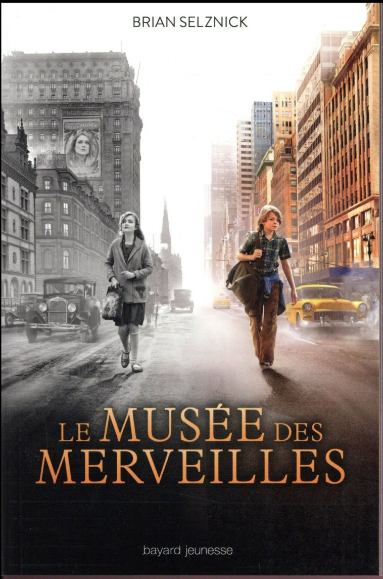 LE MUSEE DES MERVEILLES - SELZNICK BRIAN - Bayard Jeunesse