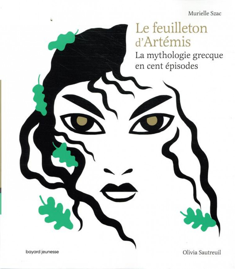 LE FEUILLETON D-ARTEMIS - SZAC/SAUTREUIL - BAYARD JEUNESSE