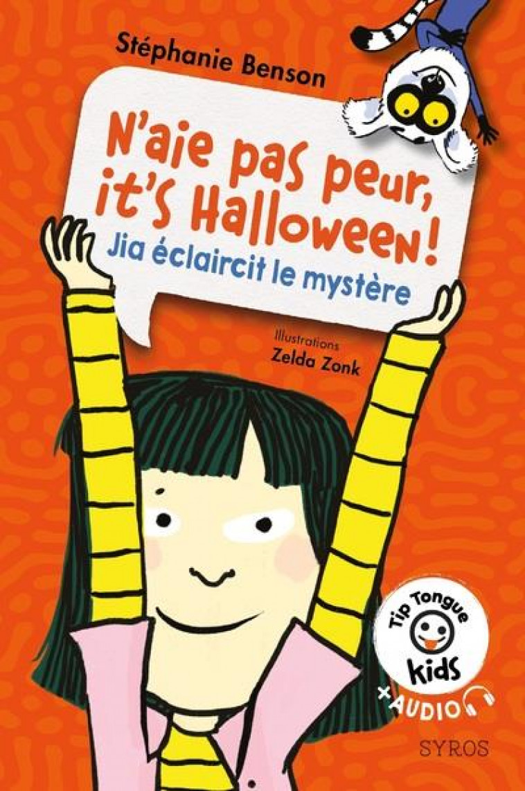 N-AIE PAS PEUR, IT-S HALLOWEEN ! - JIA ECLAIRCIT LE MYSTERE - BENSON/ZONK - SYROS