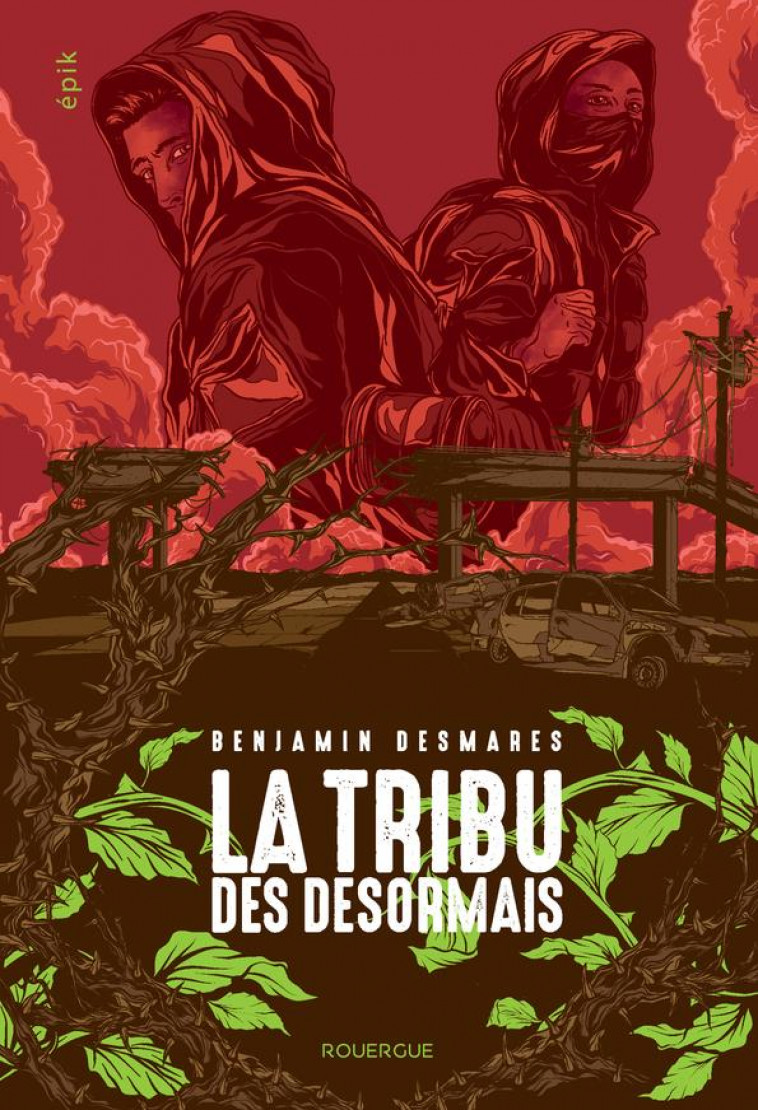 LA TRIBU DES DESORMAIS (TOME 1) - DESMARES BENJAMIN - ROUERGUE