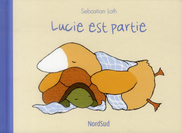 LUCIE EST PARTIE - LOTH SEBASTIAN - NordSud