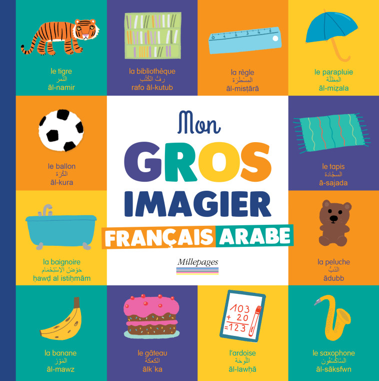 MON GROS IMAGIER FRANCAIS ARABE -  Collectif - MILLEPAGES