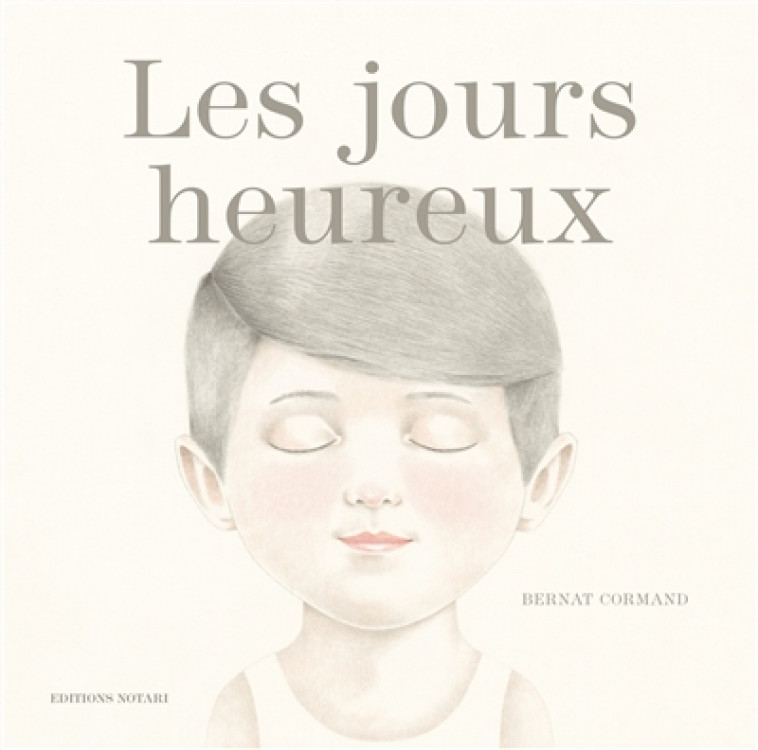 LES JOURS HEUREUX - CORMAND - NOTARI