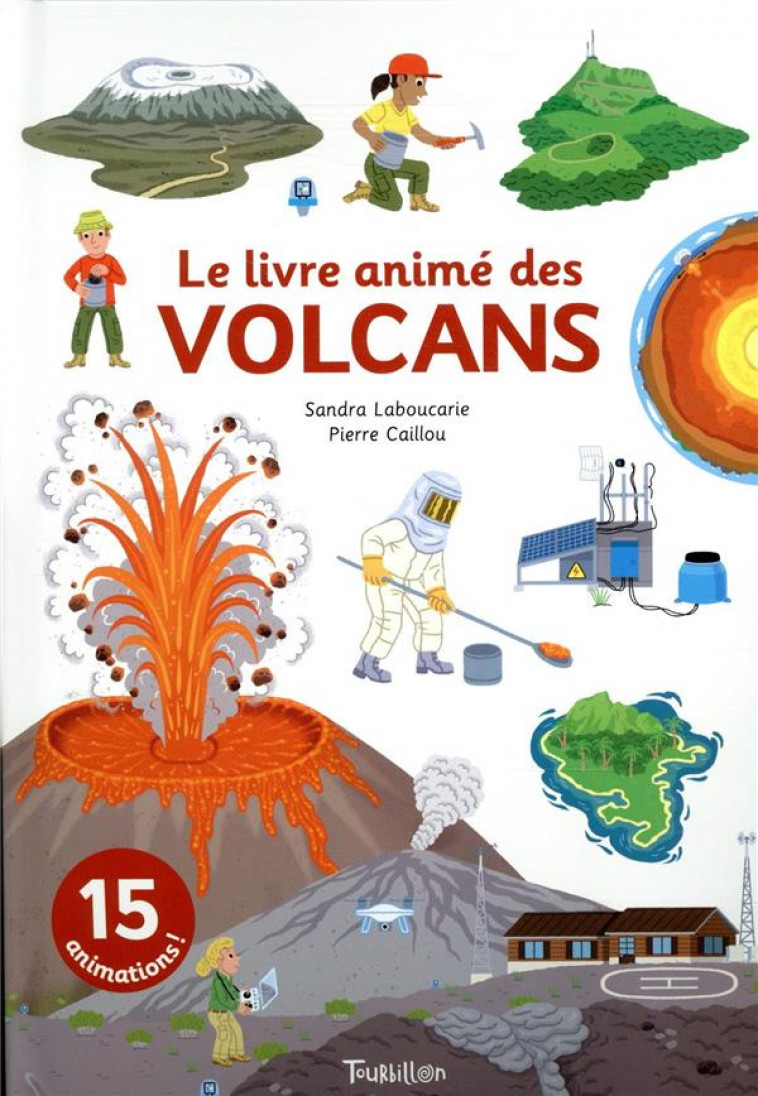 LE LIVRE ANIME DES VOLCANS - LABOUCARIE/CAILLOU - TOURBILLON