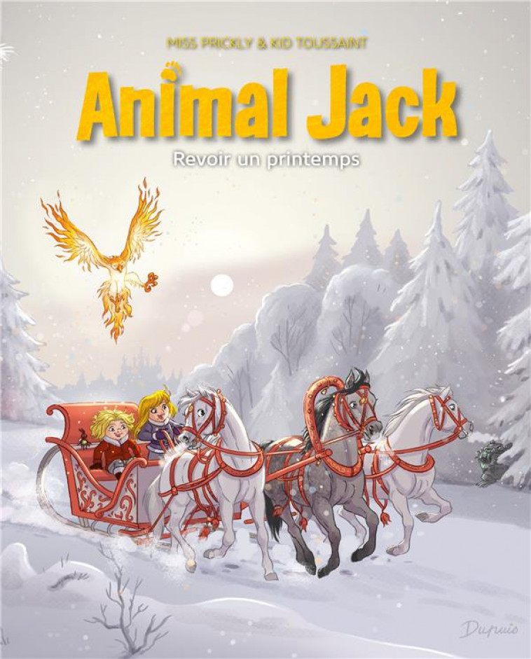 ANIMAL JACK - TOME 5 - REVOIR UN PRINTEMPS - KID TOUSSAINT - DUPUIS