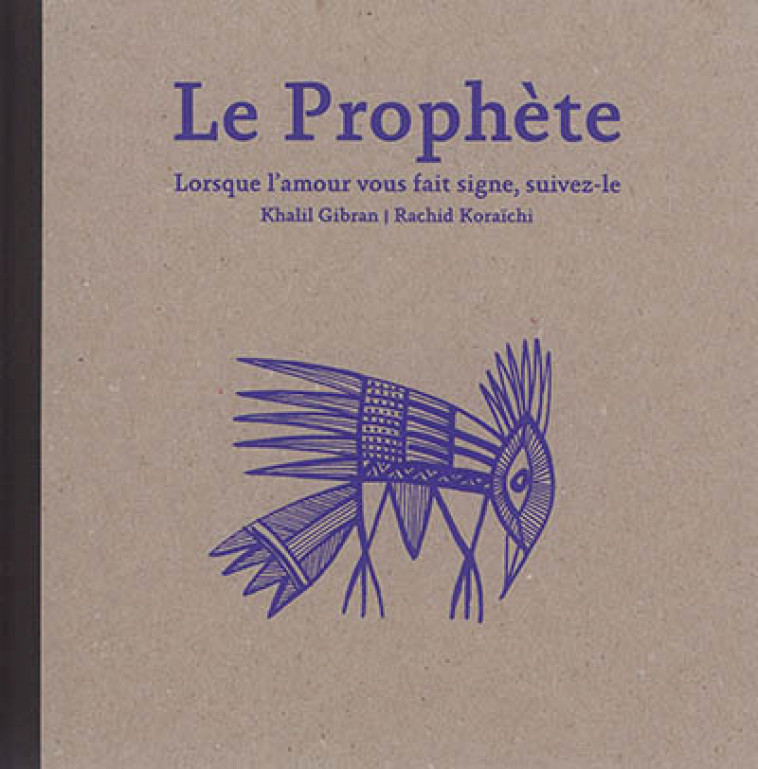 LE PROPHETE - GIBRAN/KORAICHI - T. Magnier