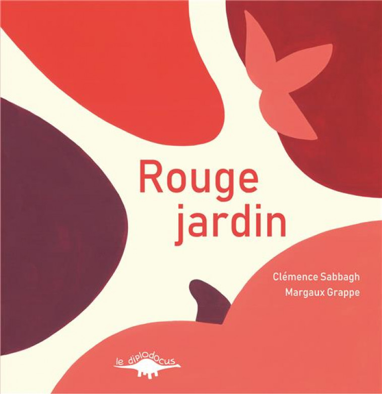 ROUGE JARDIN - SABBAGH/GRAPPE - DIPLODOCUS