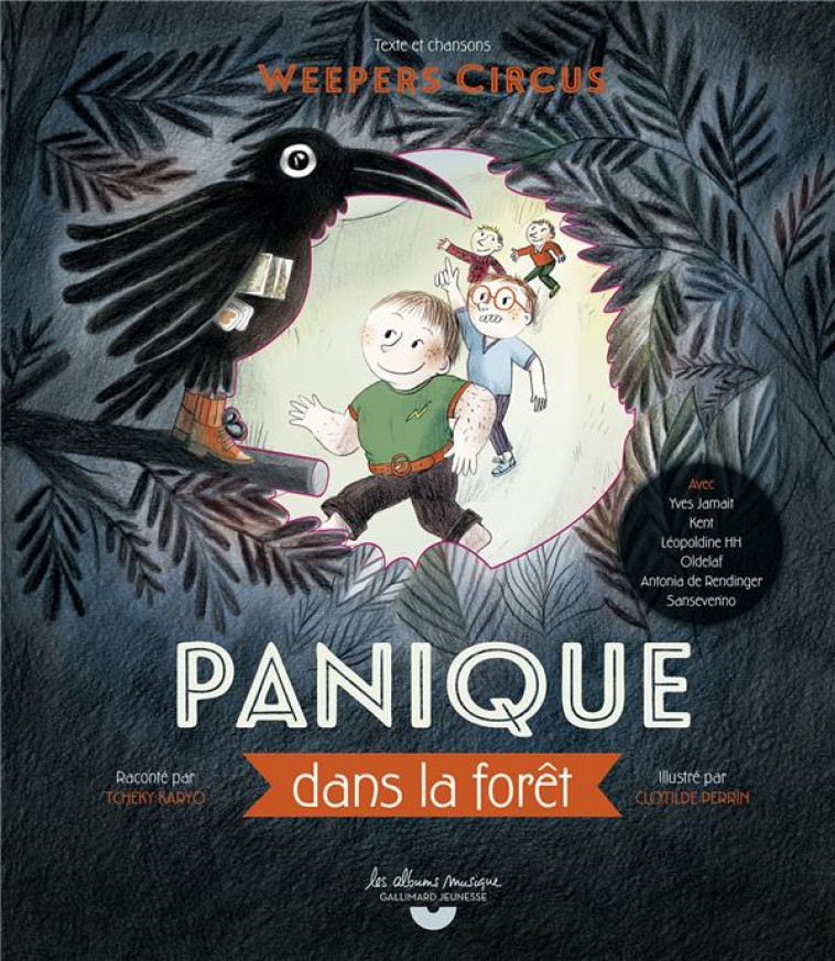 PANIQUE DANS LA FORET - WEEPERS CIRCUS - COLLECTIF/PERRIN - GALLIMARD