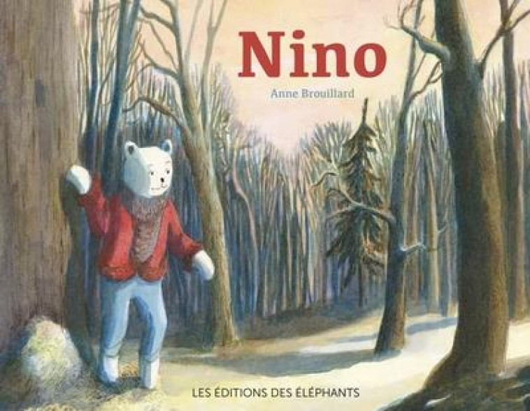 NINO - BROUILLARD ANNE - DES ELEPHANTS