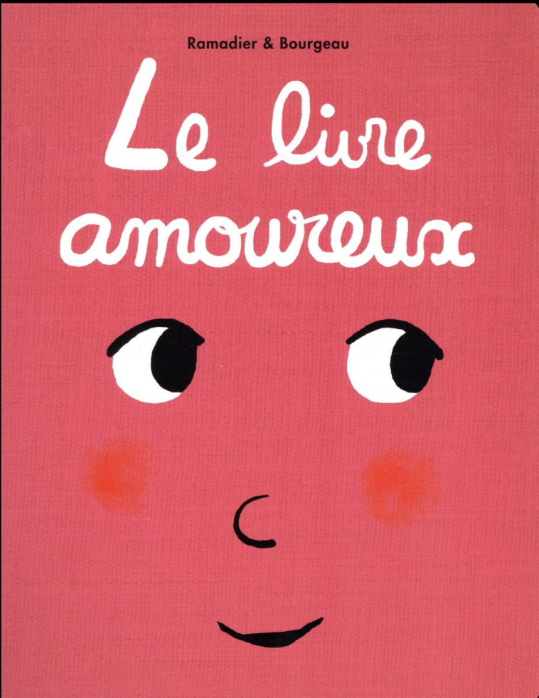 LE LIVRE  AMOUREUX - Ramadier Cédric - Ecole des loisirs