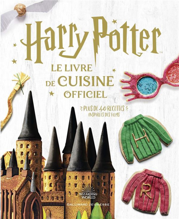 HARRY POTTER - LE LIVRE DE CUISINE OFFICIEL - PLUS DE 40 RECETTES INSPIREES DES FILMS - COLLECTIF - GALLIMARD