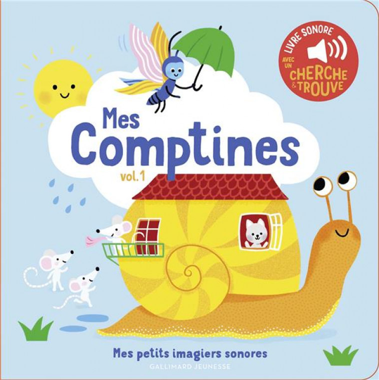 MES COMPTINES - VOL01 - DES SONS A ECOUTER, DES IMAGES A REGARDER - FOUQUIER - GALLIMARD