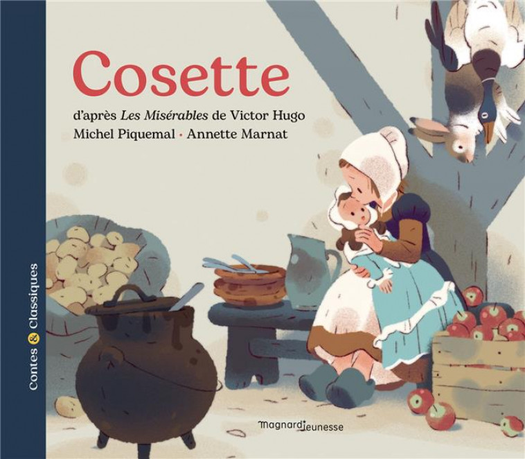 COSETTE - CONTES ET CLASSIQUES - PIQUEMAL/MARNAT - MAGNARD