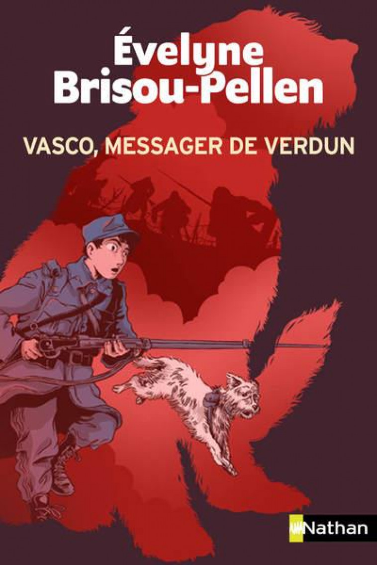 VASCO, MESSAGER DE VERDUN - BRISOU-PELLEN/PENA - CLE INTERNAT