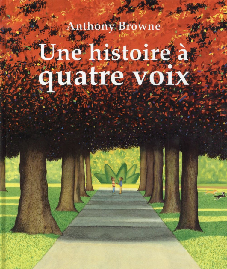 HISTOIRE A QUATRE VOIX (UNE) - BROWNE ANTHONY - KALEIDOSC