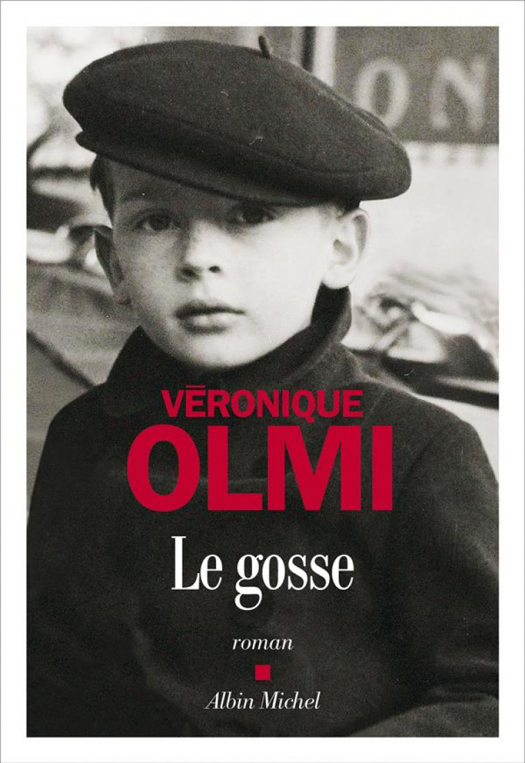 LE GOSSE - OLMI VERONIQUE - ALBIN MICHEL