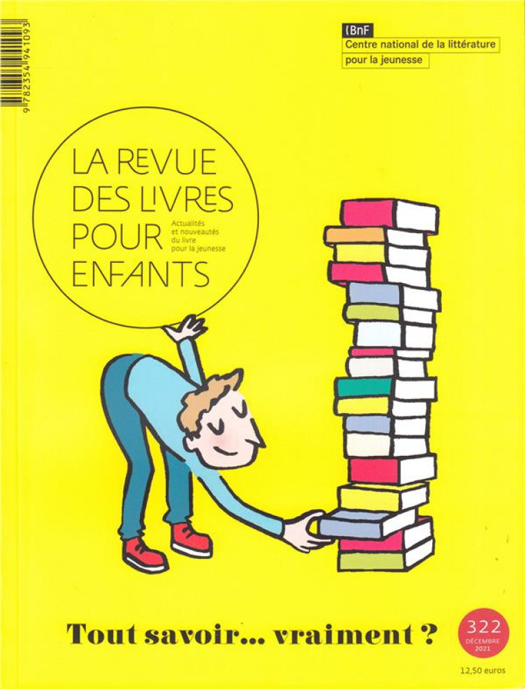 LA REVUE DES LIVRES POUR ENFANTS - TOUT SAVOIR... VRAIMENT ? - COLLECTIF - NC