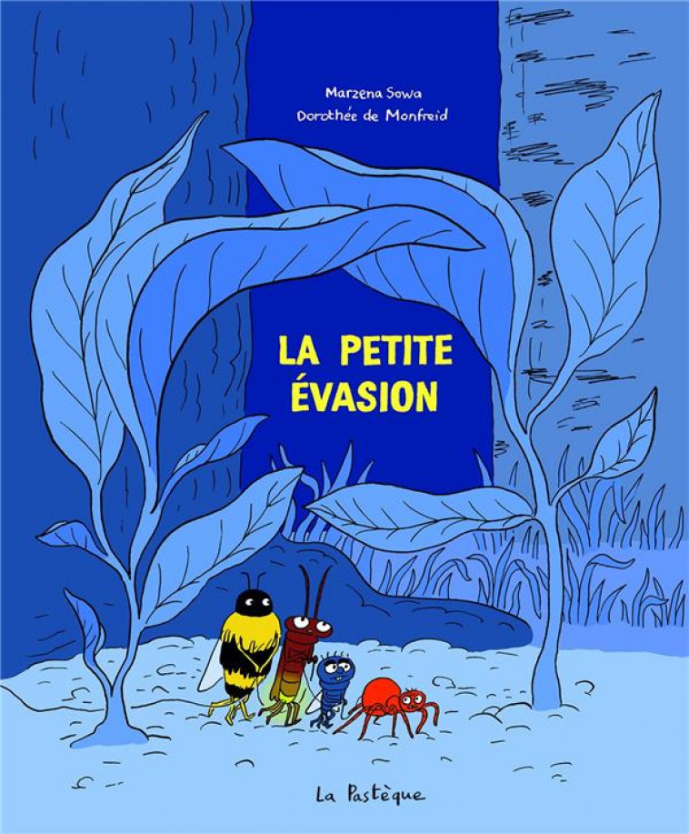 LA PETITE EVASION - SOWA/DE MONFREID - PASTEQUE