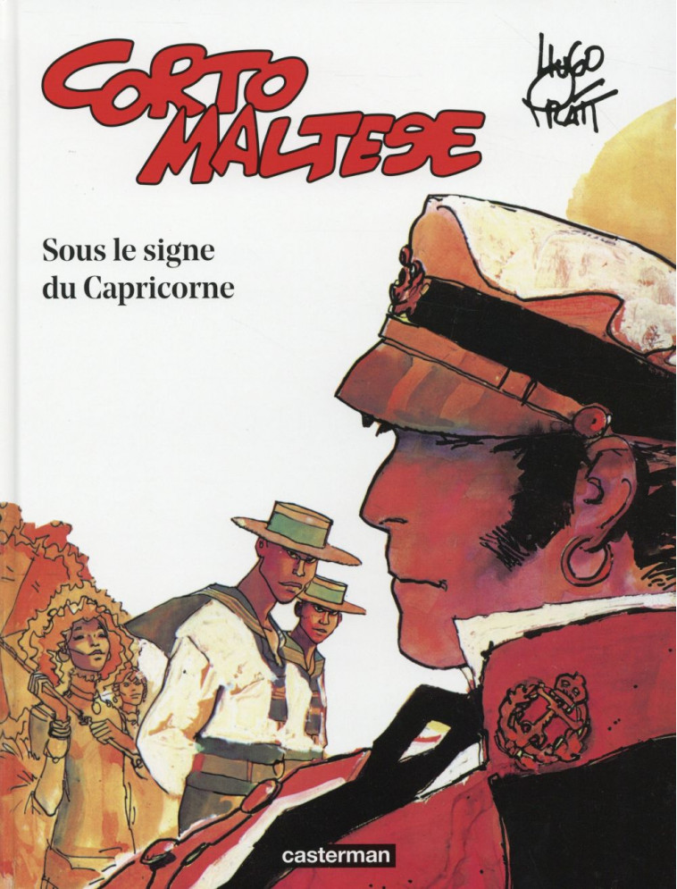 CORTO MALTESE T.2  -  SOUS LE SIGNE DU CAPRICORNE - PRATT, HUGO - Casterman