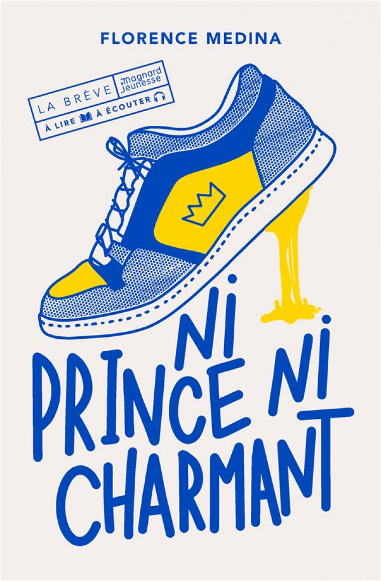 NI PRINCE NI CHARMANT - MEDINA FLORENCE - MAGNARD