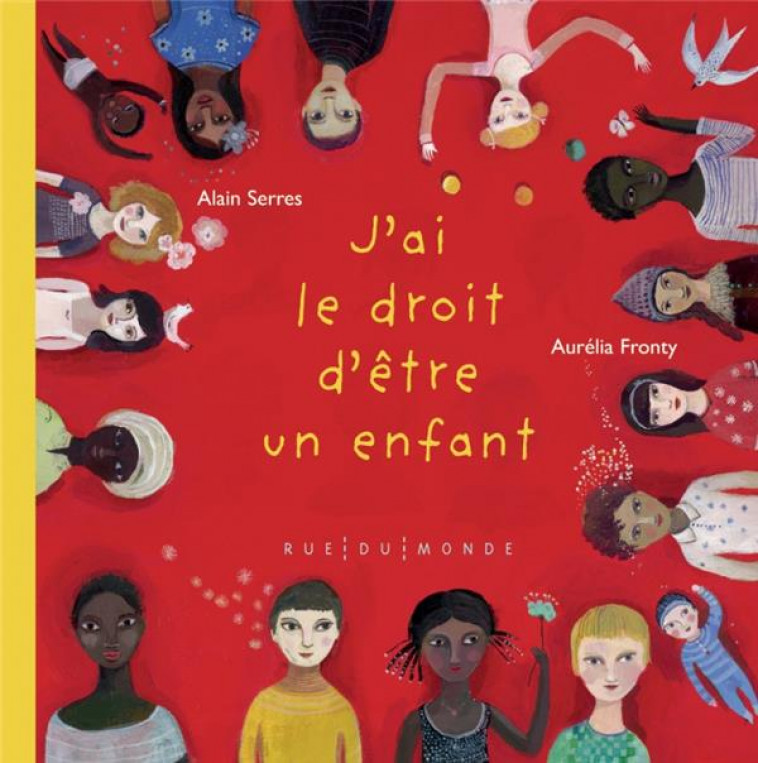 J-AI LE DROIT D-ETRE UN ENFANT - SERRES/FRONTY - RUE DU MONDE