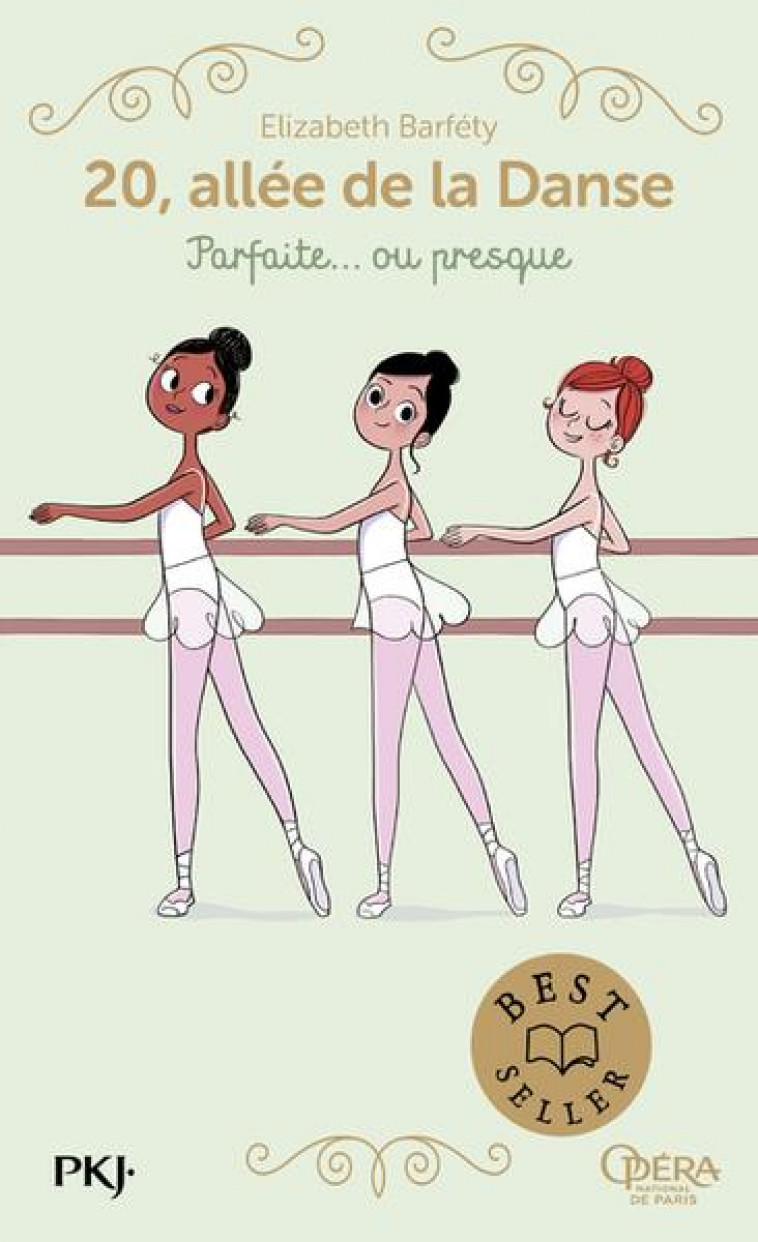 20, ALLEE DE LA DANSE - TOME 2 PARFAITE... OU PRESQUE - VOL02 - BARFETY ELIZABETH - POCKET