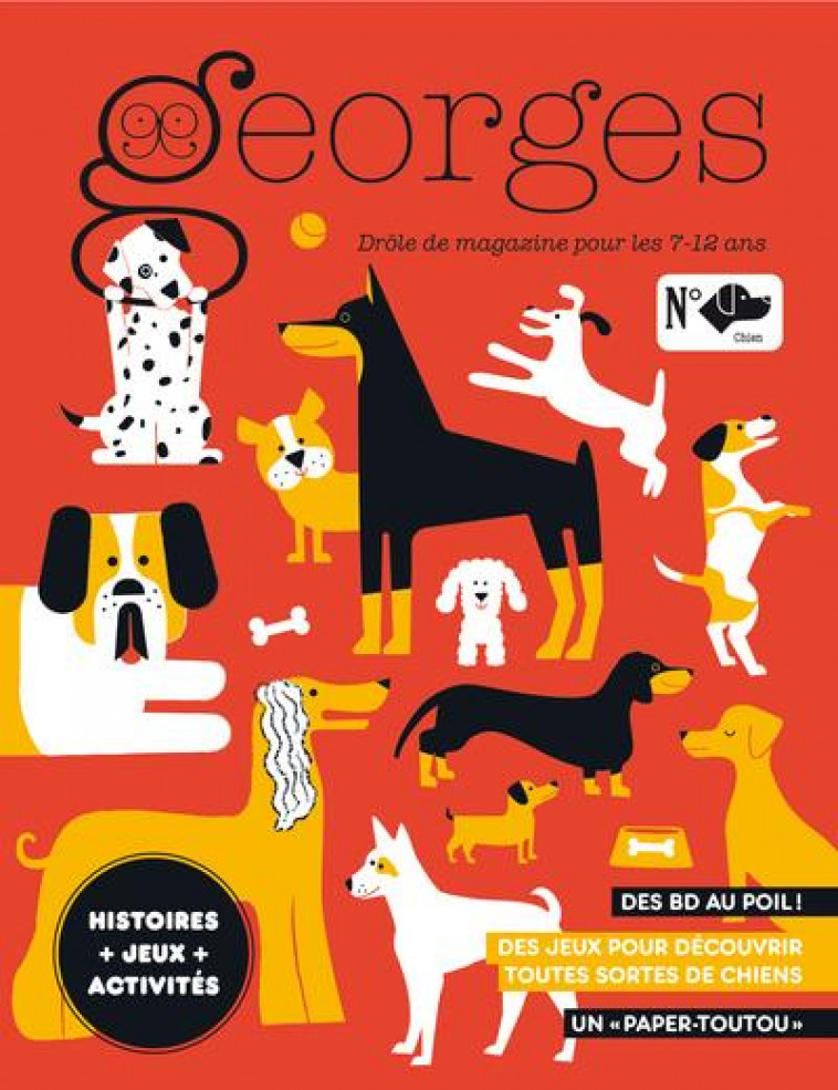 MAGAZINE GEORGES N 57 - CHIEN (AVRIL-MAI 2021) - PUECH/NOVION/& ROUX - MAISON GEORGES