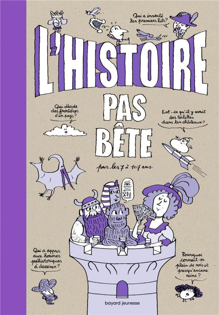 L-HISTOIRE PAS BETE - BILLIOUD/LEMAITRE - BAYARD JEUNESSE