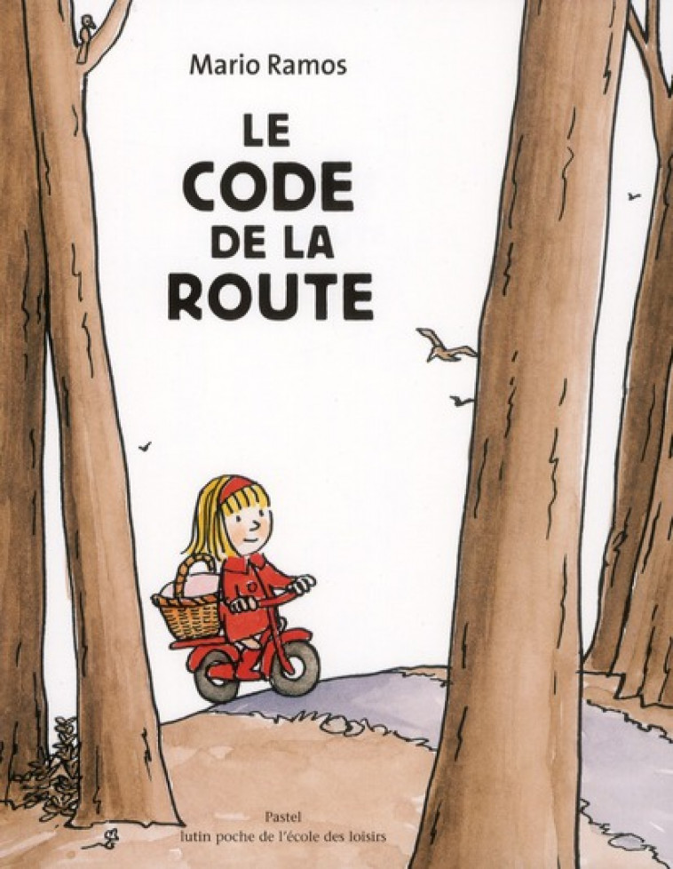 LE CODE DE LA ROUTE - RAMOS MARIO - EDL