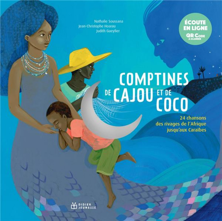 COMPTINES DE CAJOU ET DE COCO LIVRE MUSICAL - SOUSSANA NATHALIE - DIDIER