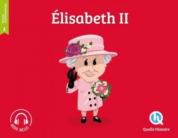 ELISABETH II - XXX - QUELLE HISTOIRE