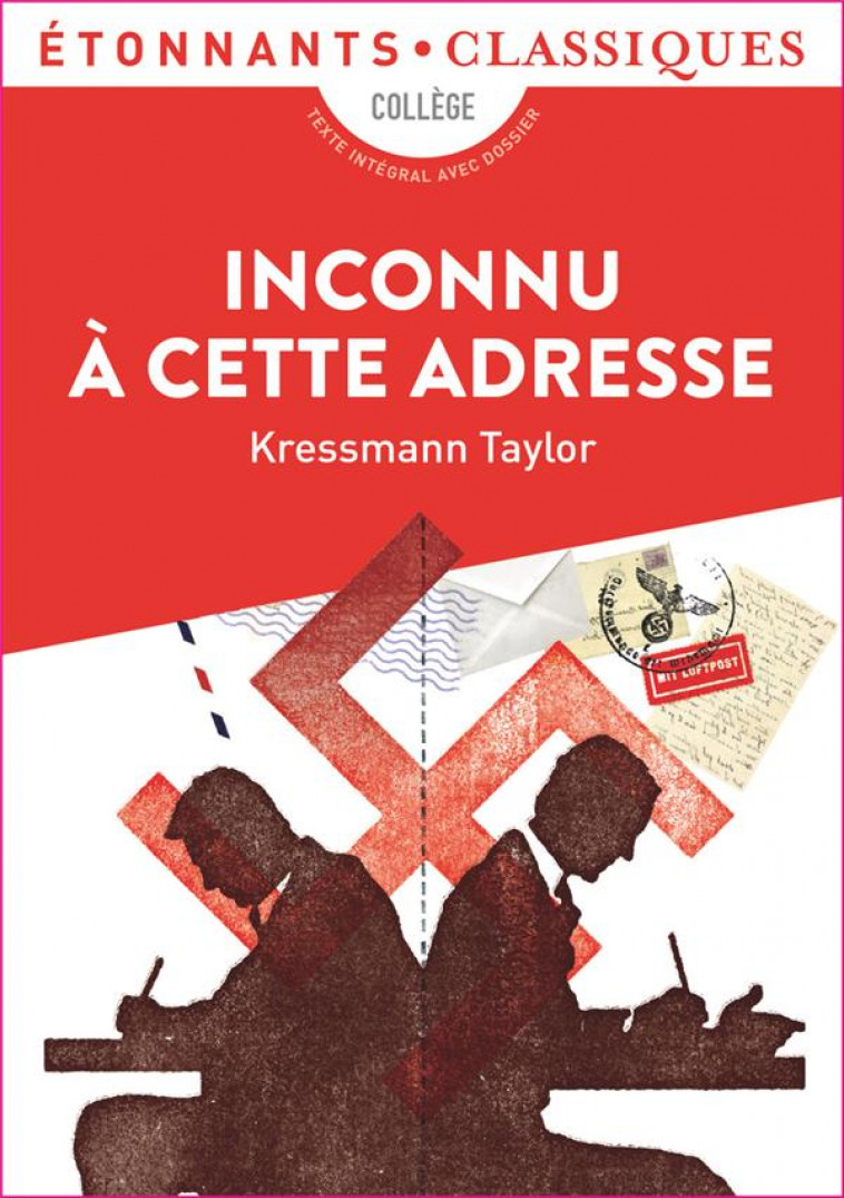 INCONNU A CETTE ADRESSE - KRESSMANN TAYLOR K. - FLAMMARION