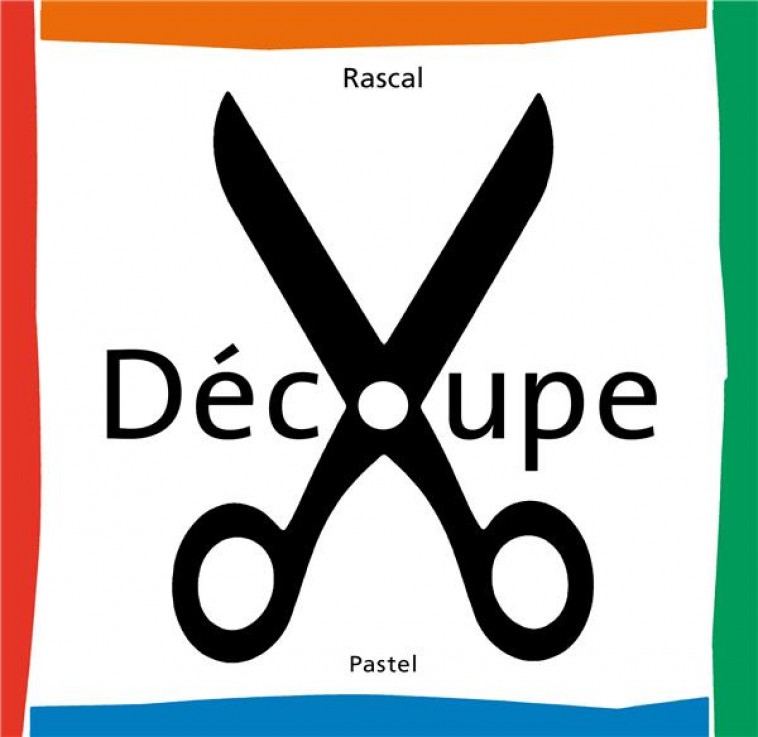 DECOUPE - RASCAL - EDL