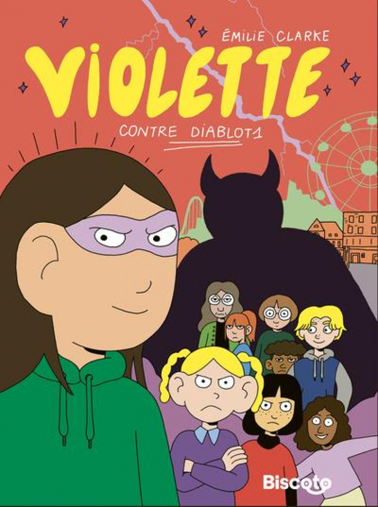 VIOLETTE CONTRE DIABLOT1 - CLARKE EMILIE - BISCOTO