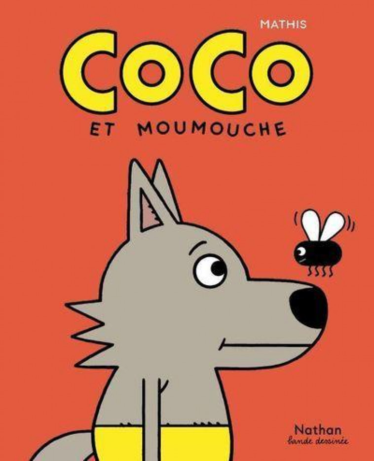 COCO ET MOUMOUCHE - MATHIS - CLE INTERNAT