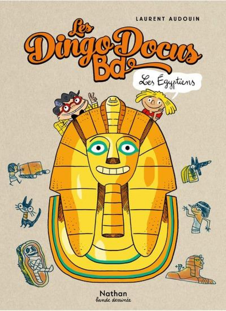 LES DINGODOCUS BD - LES EGYPTIENS - AUDOUIN LAURENT - CLE INTERNAT